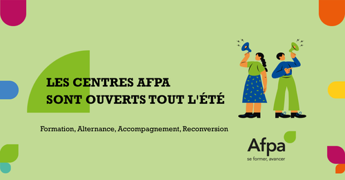 Cet été les centres Afpa restent ouverts et nos équipes disponibles pour vous accompagner.