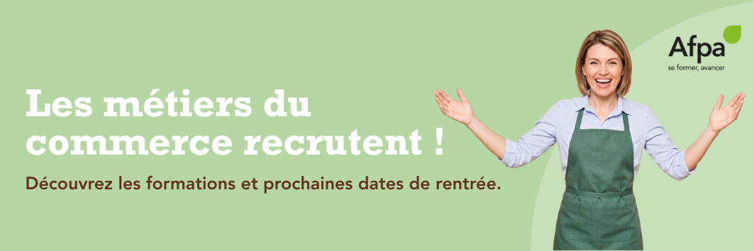 Formez-vous aux métiers du commerce !