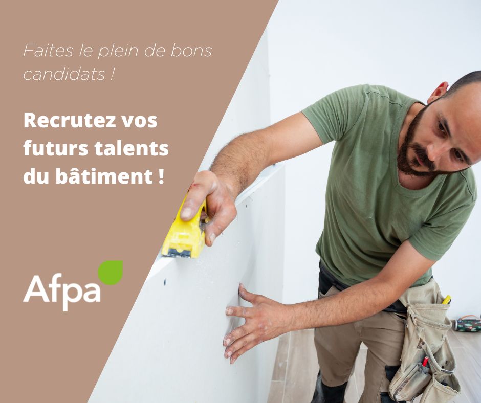 Recrutez vos futurs talents du bâtiment !