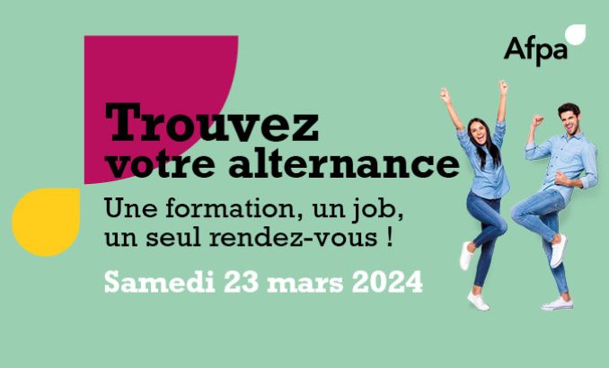 Trouvez votre alternance : Une formation, un job, un seul rendez-vous le 23 mars 2024 !