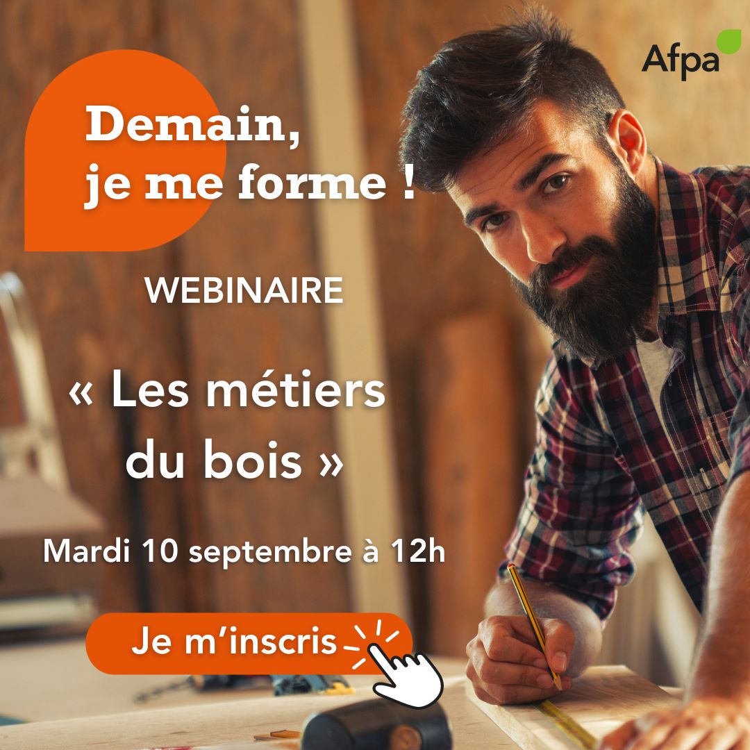 Demain je forme en Nouvelle-Aquitaine - Webinaire Métiers du Bois !