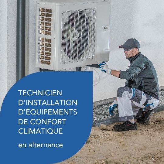 Technicien d'installation d'équipements de confort climatique en alternance à Tours !