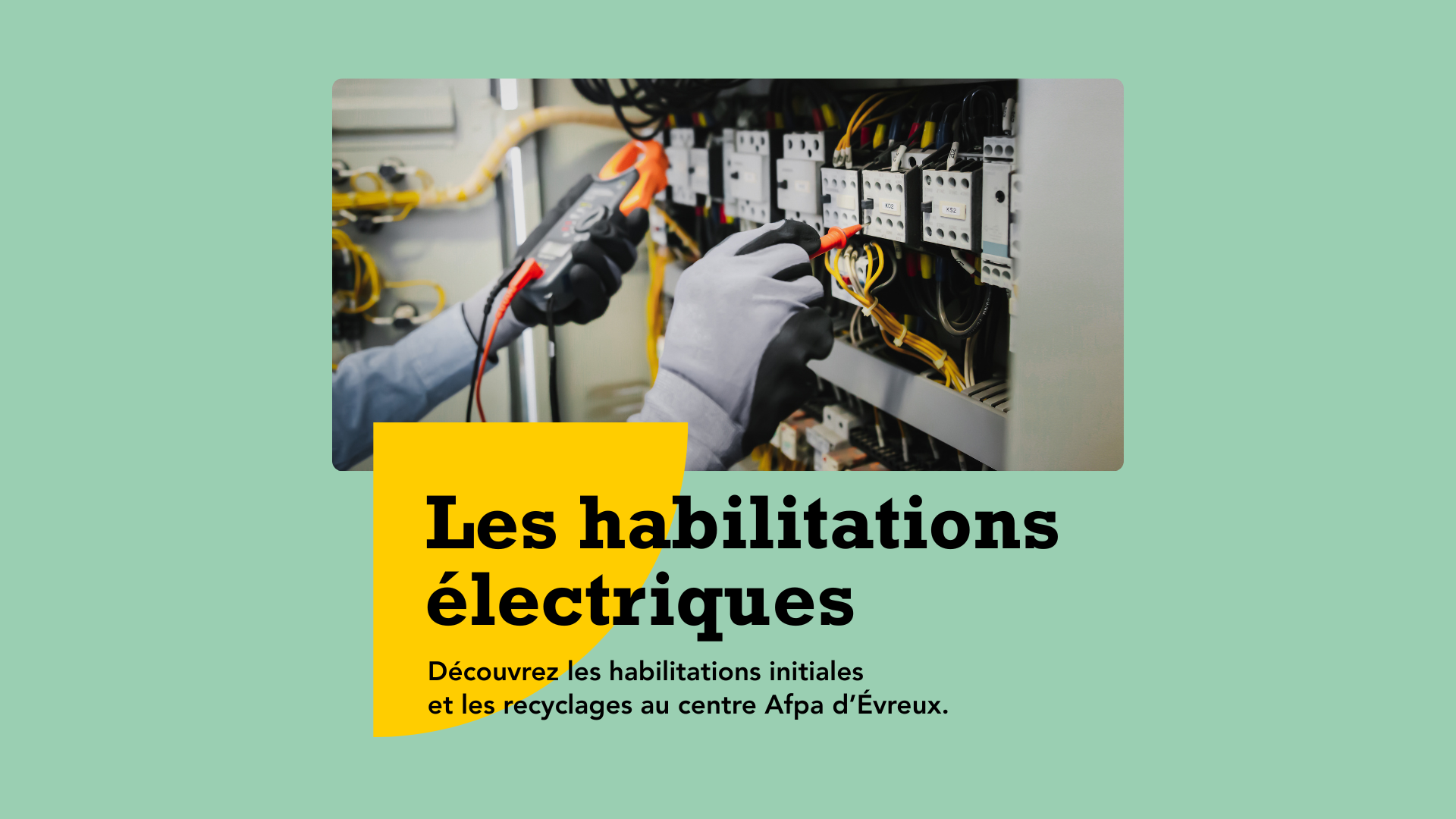 Découvrez les habilitations initiales  et les recyclages au centre Afpa d’Évreux.