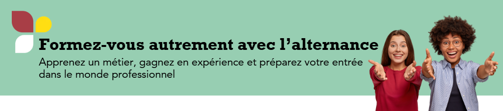 Formez-vous autrement avec l'alternance  !