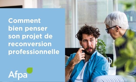 Comment bien penser son projet de reconversion professionnelle